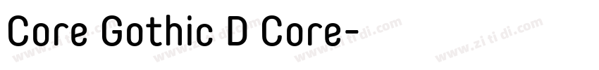 Core Gothic D Core字体转换